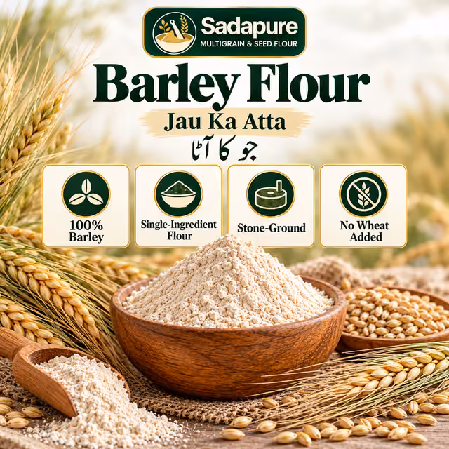Barley Flour (Jau Ka Atta) – جو کا آٹا